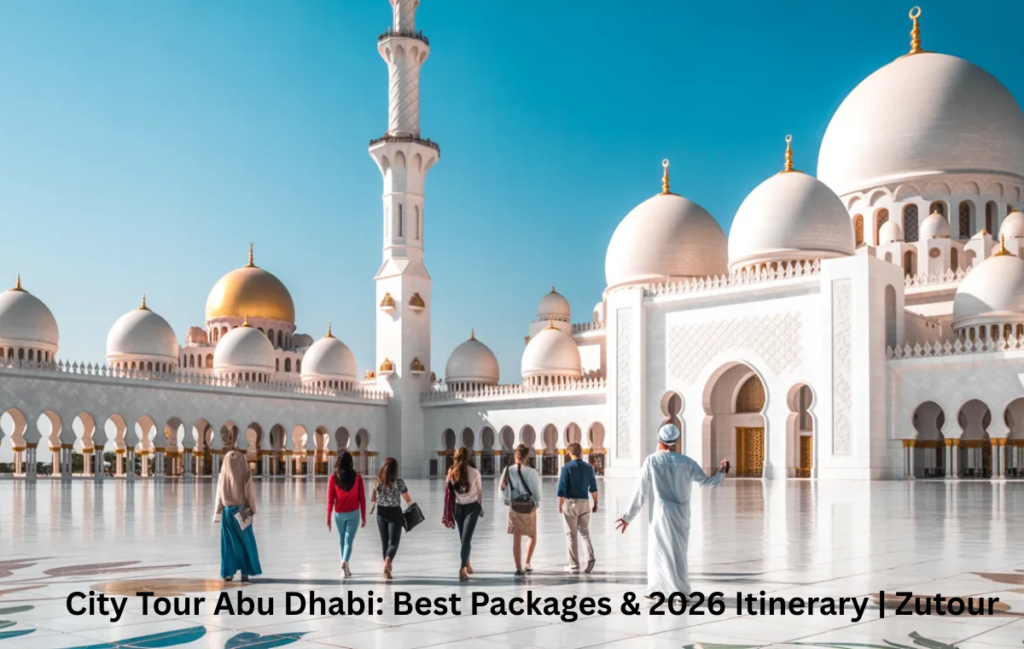 Abu Dhabi city tour itinerary includes Sheikh Zayed Grand Mosque, Heritage Village, and Emirates Palace