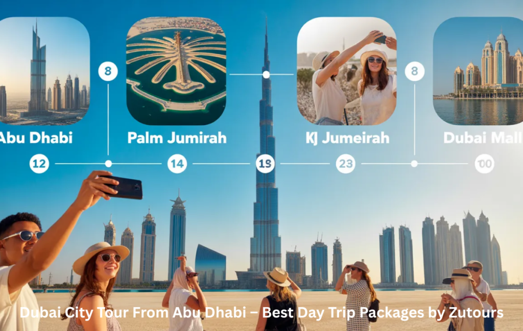 Dubai city tour itinerary from Abu Dhabi highlighting Burj Khalifa, Palm Jumeirah, and Dubai Mall