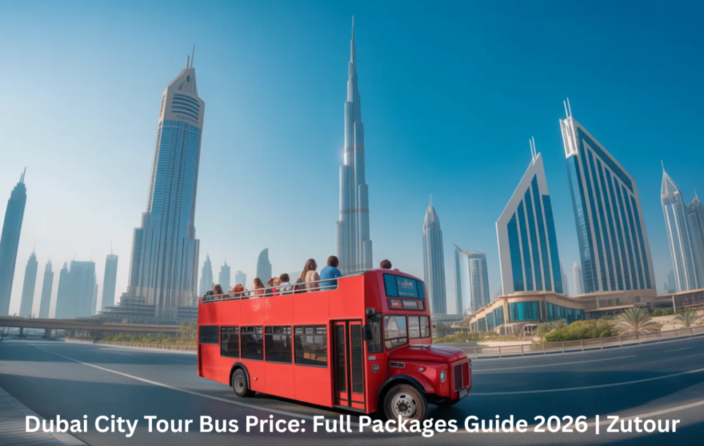 Dubai city tour bus price with open top sightseeing bus near Burj Khalifa