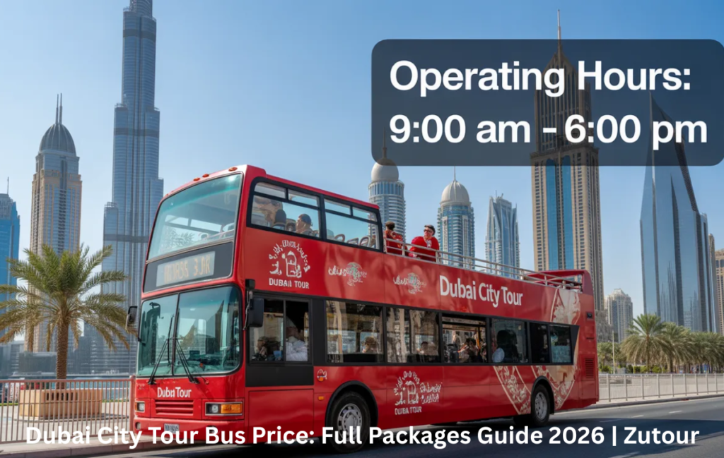 Dubai city tour bus timings and operating hours