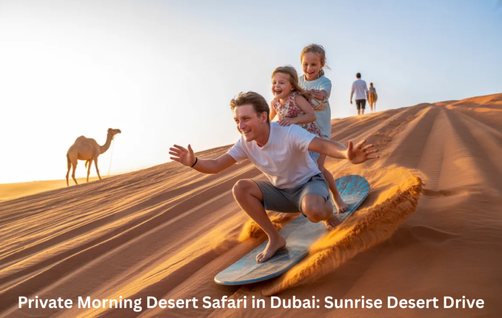 Sandboarding and camel ride during private morning desert safari Dubai