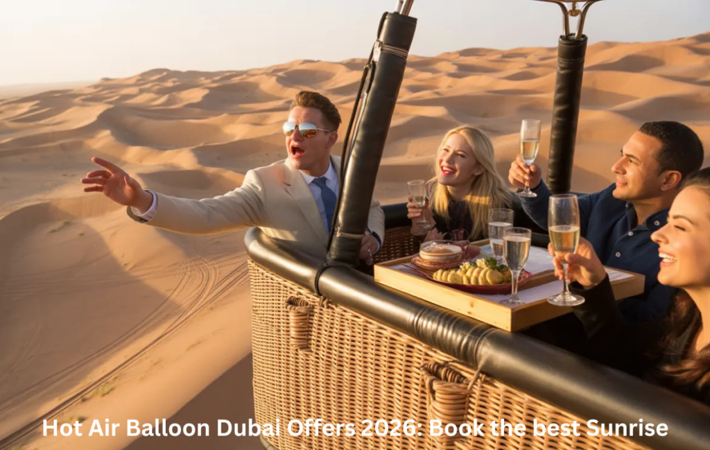 Hot air balloon Dubai package inclusions | zutours
