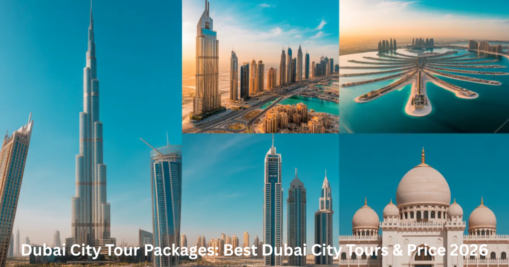 popular attractions included in Dubai city tour packages