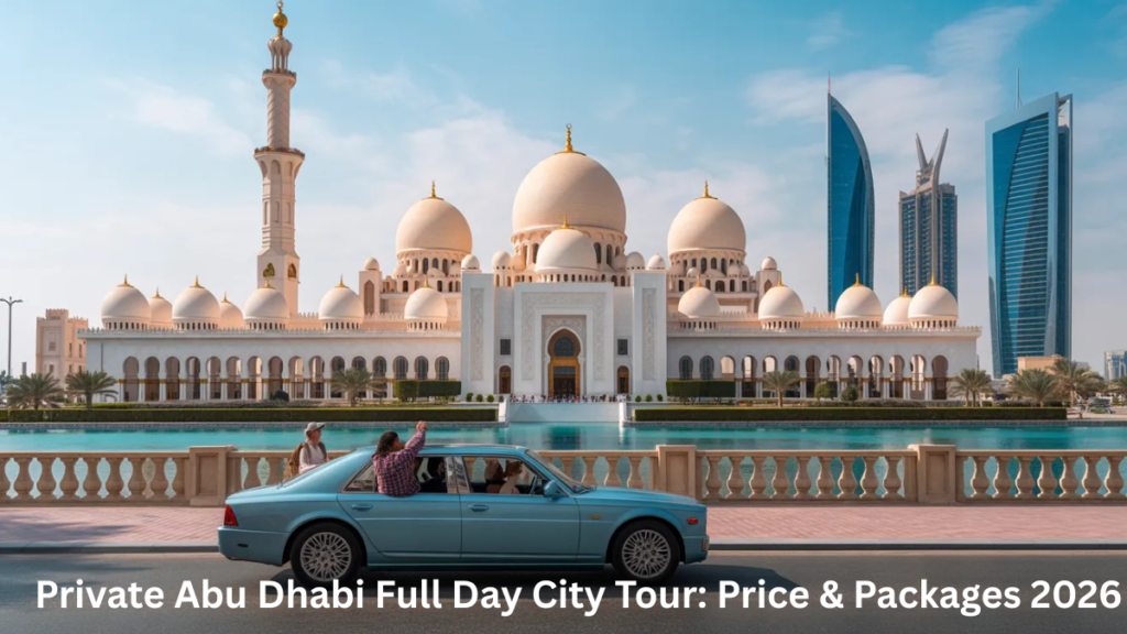 Private Abu Dhabi full day city tour covering Sheikh Zayed Mosque and top attractions