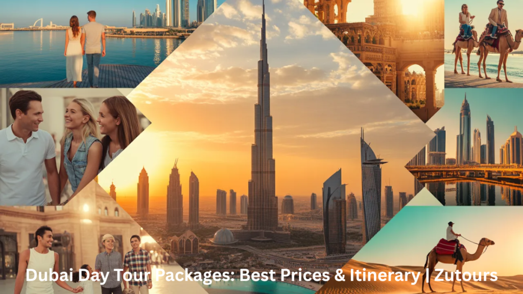 Dubai day tour packages for families couples and solo travelers